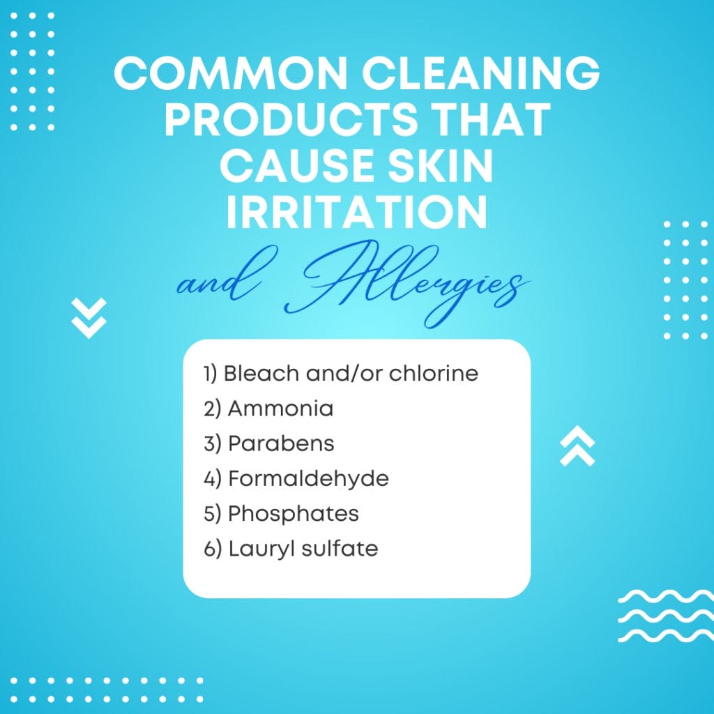 common cleaning products that cause skin irritation and allergies