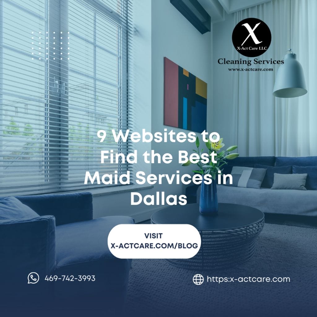 9 Websites to Find the Best Maid Services in Dallas